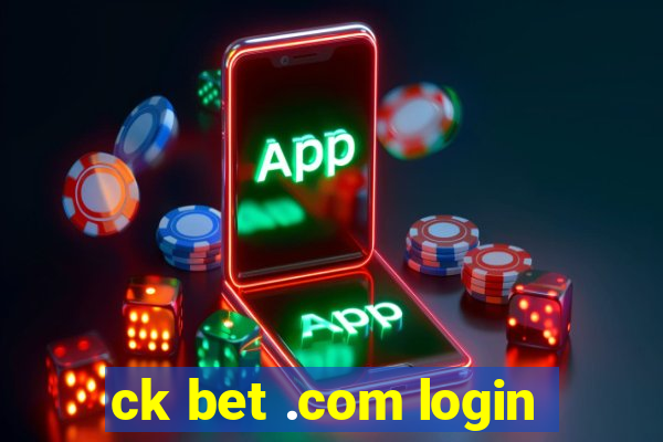 ck bet .com login